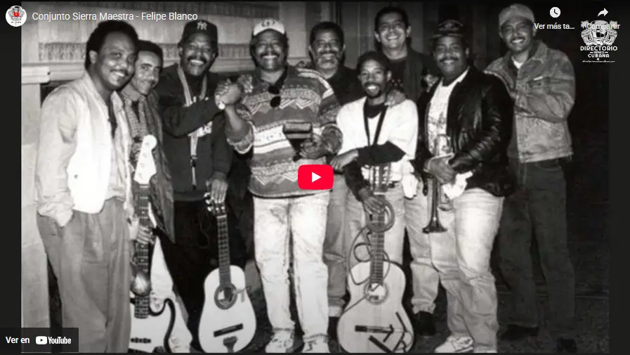 Conjunto Sierra Maestra - Felipe Blanco